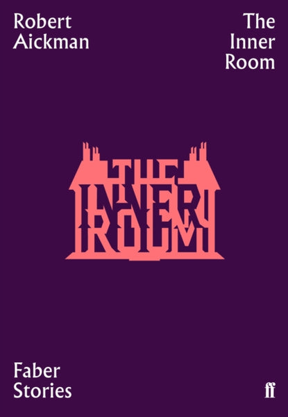 The Inner Room : Faber Stories-9780571351770