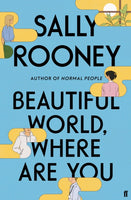 Beautiful World, Where Are You : from the internationally bestselling author of Normal People-9780571365425