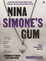 Nina Simone's Gum : A Memoir of Things Lost and Found-9780571365630