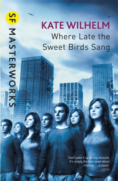 Where Late The Sweet Birds Sang-9780575079144
