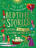 Bedtime Stories: Incredible Irish Tales from the Past-9780702318542