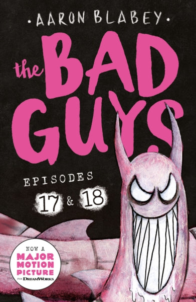 The Bad Guys: Episode 17 & 18-9780702329050