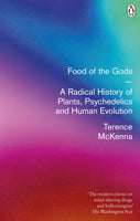 Food Of The Gods : A Radical History of Plants, Psychedelics and Human Evolution-9780712670388