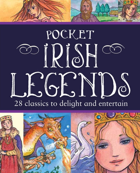 Pocket Irish Legends : 28 classics to delight and entertain-9780717158997