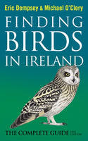 Finding Birds in Ireland : The Complete Guide-9780717159253
