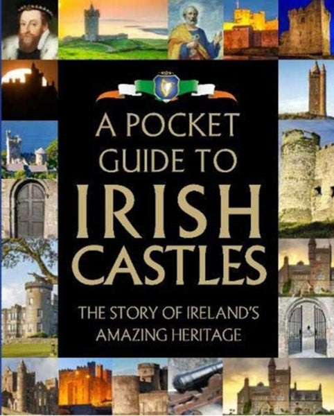 A Pocket Guide to Irish Castles-9780717179404