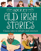 Pocket Old Irish Stories : 18 Classics to Delight and Entertain-9780717179428