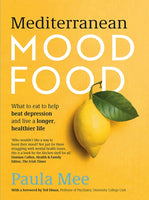Mediterranean Mood Food : What to eat to help beat depression and live a longer, healthier life-9780717183371