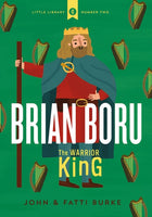 Brian Boru: Warrior King : Little Library 2-9780717184569