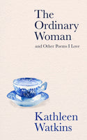 The Ordinary Woman and Other Poems I Love-9780717186426