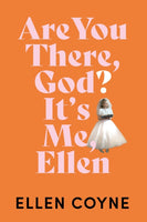 Are You There God? It's Me, Ellen-9780717188949