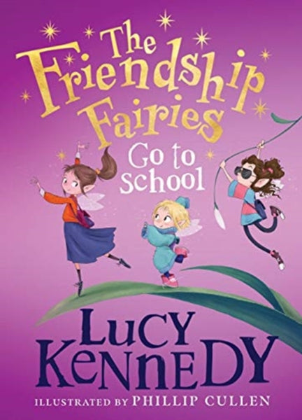 The Friendship Fairies Go to School-9780717189670