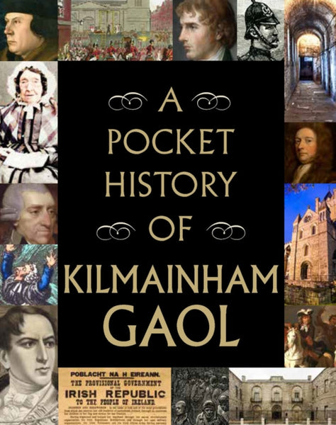 A Pocket History of Kilmainham Gaol-9780717189892