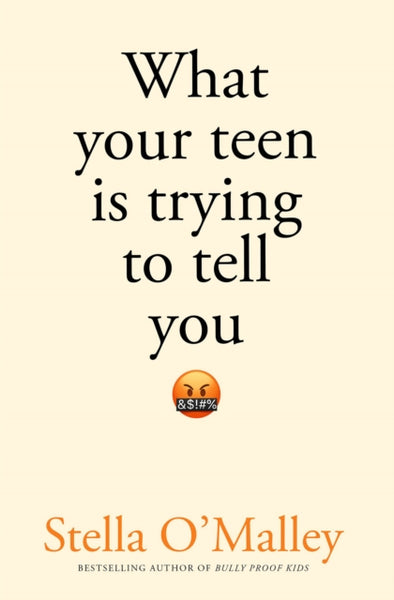 What Your Teen is Trying to Tell You-9780717196050