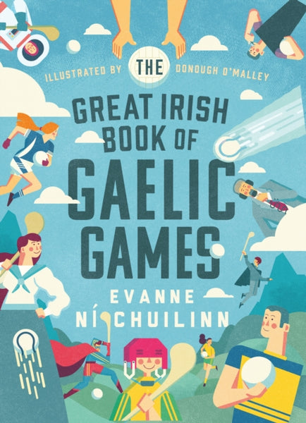 The Great Irish Book of Gaelic Games-9780717197569