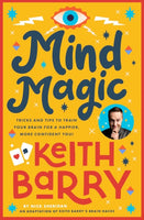 Mind Magic : Tricks and tips to train your brain for a happier, more confident you!-9780717199853