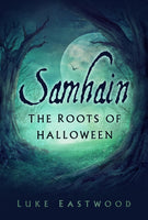 Samhain : The Roots of Halloween-9780750998000