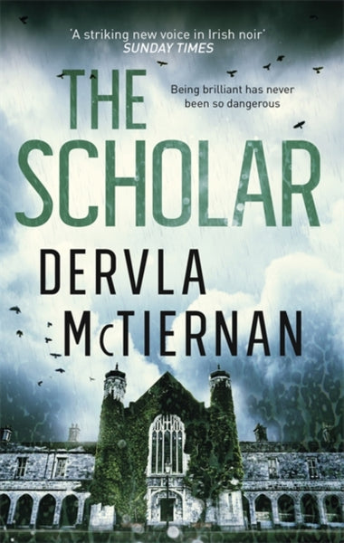 The Scholar : From the bestselling author of THE RUIN-9780751569339