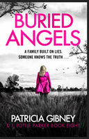Buried Angels : Absolutely gripping crime fiction with a jaw-dropping twist-9780751582666