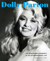 Dolly Parton : 100 Remarkable Moments in an Extraordinary Life Volume 2-9780760382967