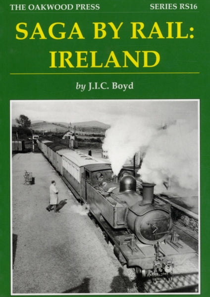 Saga by Rail : Ireland : No. 16-9780853616511