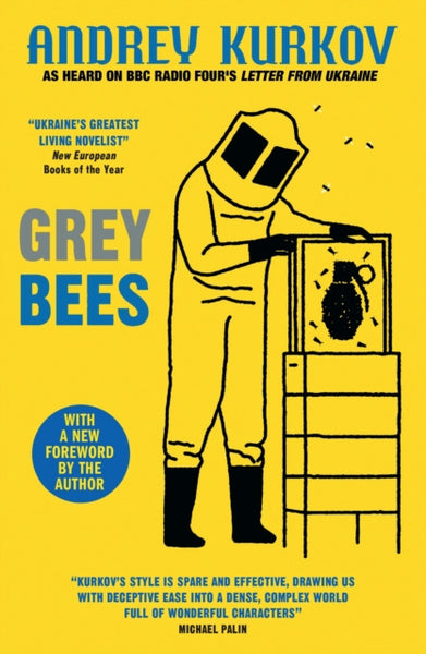 Grey Bees : A novel about the war in UKraine by Ukraine's most famous modern writer-9780857059352