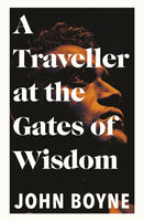 A Traveller at the Gates of Wisdom-9780857526205