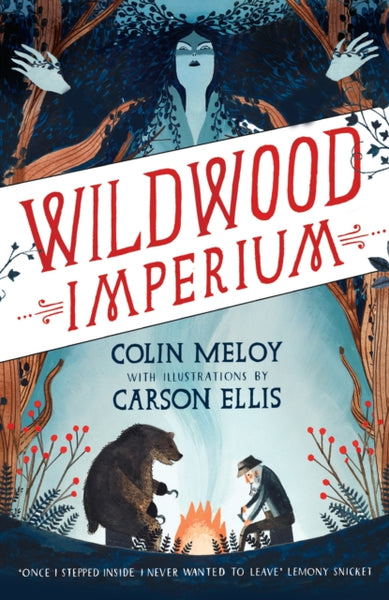 Wildwood Imperium : The Wildwood Chronicles, Book III-9780857863300