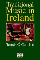 Traditional Music in Ireland-9780946005734