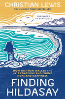 Finding Hildasay : How one man walked the UK's coastline and found hope and happiness-9781035006823