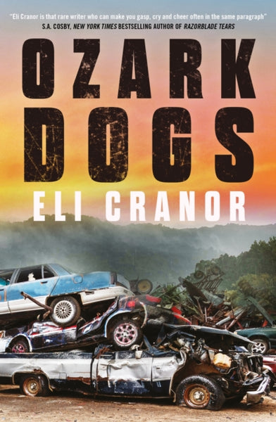 Ozark Dogs : GUARDIAN BEST CRIME AND THRILLERS OF 2023-9781035401741
