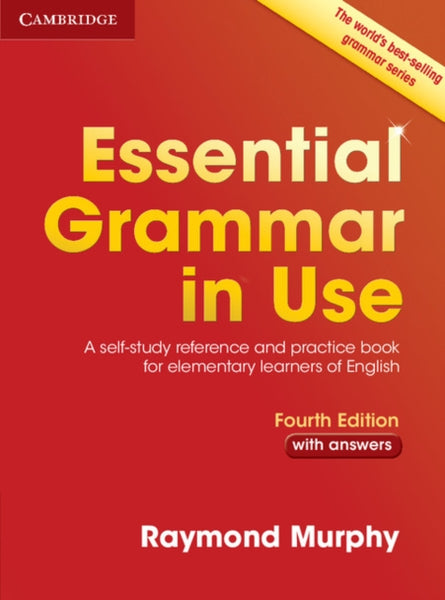 Essential Grammar in Use with Answers : A Self-Study Reference and Practice Book for Elementary Learners of English-9781107480551