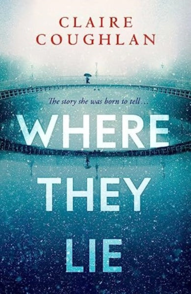 Where They Lie-9781398521711