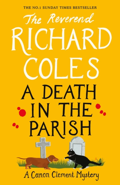 A Death in the Parish : The sequel to Murder Before Evensong-9781399607469