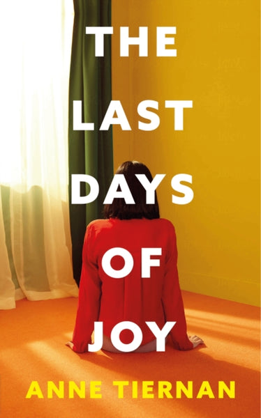 The Last Days of Joy-9781399714051