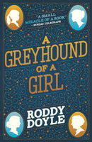 Greyhound of a Girl-9781407180977