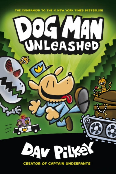 The Adventures of Dog Man 2: Unleashed-9781407186603
