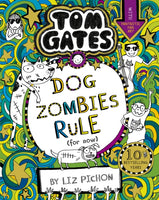 Tom Gates: DogZombies Rule (For now...)-9781407193533