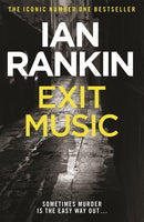 Exit Music : From the iconic #1 bestselling author of A SONG FOR THE DARK TIMES-9781409176640