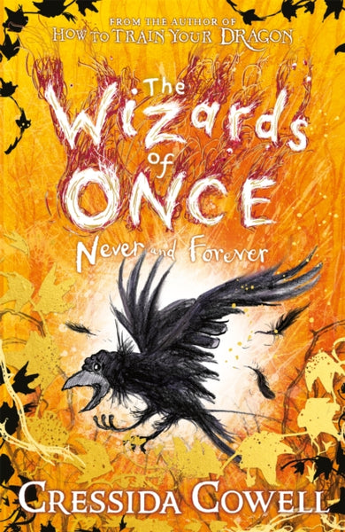 The Wizards of Once: Never and Forever : Book 4-9781444957136
