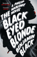 The Black Eyed Blonde : A Philip Marlowe Novel-9781447236702