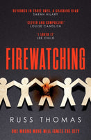 Firewatching : The Number One Bestseller-9781471180958