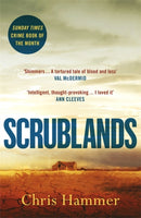 Scrublands : The stunning, Sunday Times Crime Book of the Year 2019-9781472255143