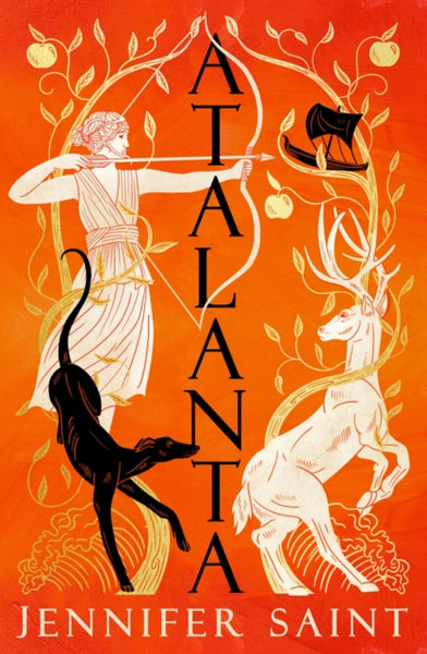 Atalanta : The heroic story of the only female Argonaut-9781472292162