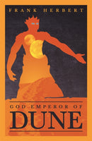 God Emperor Of Dune : The inspiration for the blockbuster film-9781473233805