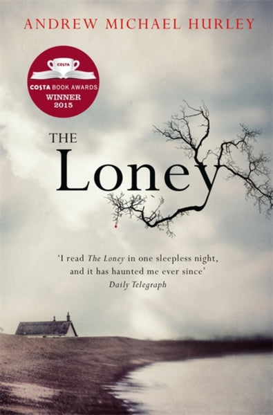 The Loney : the contemporary classic-9781473619852