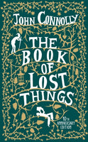 The Book of Lost Things Illustrated Edition : the global bestseller and beloved fantasy-9781473659148