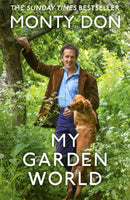 My Garden World : The Sunday Times bestseller of the natural year-9781473666559