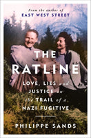 The Ratline : Love, Lies and Justice on the Trail of a Nazi Fugitive-9781474608138