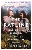 The Ratline : Love, Lies and Justice on the Trail of a Nazi Fugitive-9781474608145